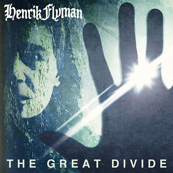 Henrik Flyman - The Great Divide
