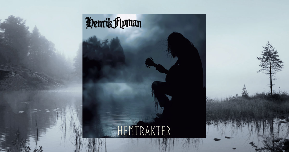 Out Now - Hemtrakter - Henrik Flyman