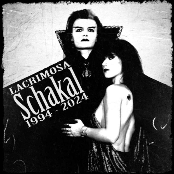 Lacrimosa - Schakal 1994 - 2024