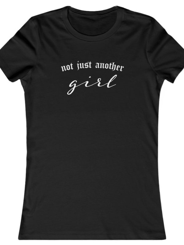 Not Just Another Girl (girlie)