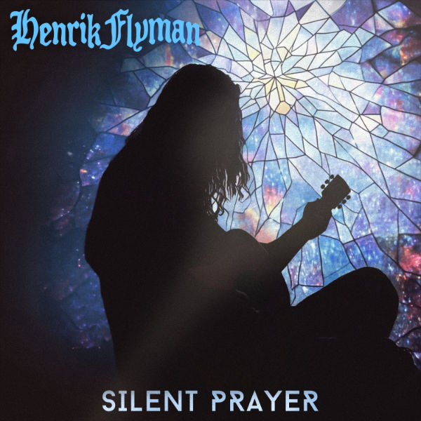 Henrik Flyman - Silent Prayer