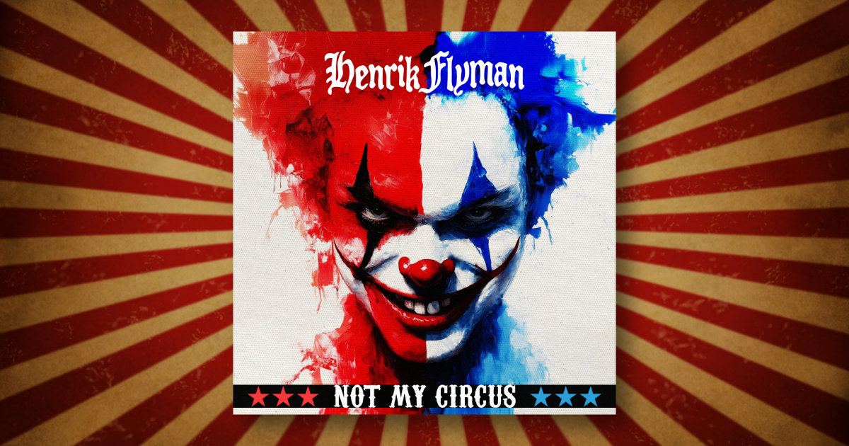Read more about the article Not My Circus – Shadowbanned, But Streaming Everywhere
