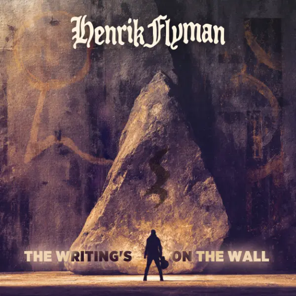 Henrik Flyman - The Writing's On The Wall (February 11, 2026)